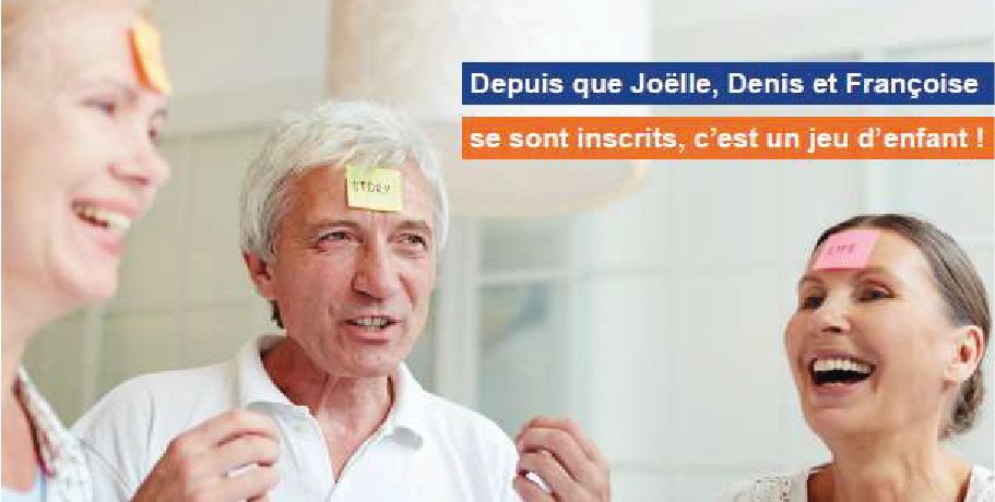 Trois personnes agées avec les post-its sur les fronds + l'inscription : Depuis que Joëlle, Denis et Françoise se sont inscrits, c'est un jeu d'enfant !