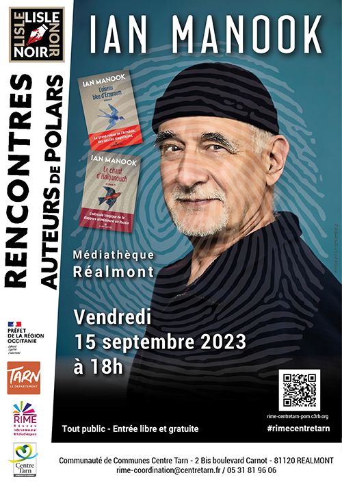 Affiche de l'évènement avec la photo de Ian Manook et les couvertures de ses livres.