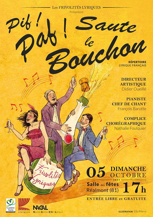 Affiche : sur le fond jaune, dessins satirique des personnages dansant avec des bouteilles et des bouchons, inscription : "Pif ! Paf ! Saute le bouchon".