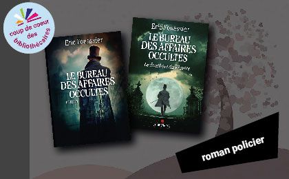 Deux couvertures de deux tomes "Le bureau des affaires occultes" et un macaron "Coup de coeur des bibliothécaires"