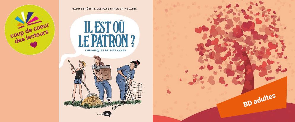 Couverture de la BD "Il est où le patron ?" et le macaron "Coup de coeur"